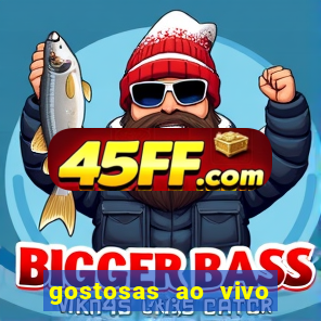 gostosas ao vivo na webcam